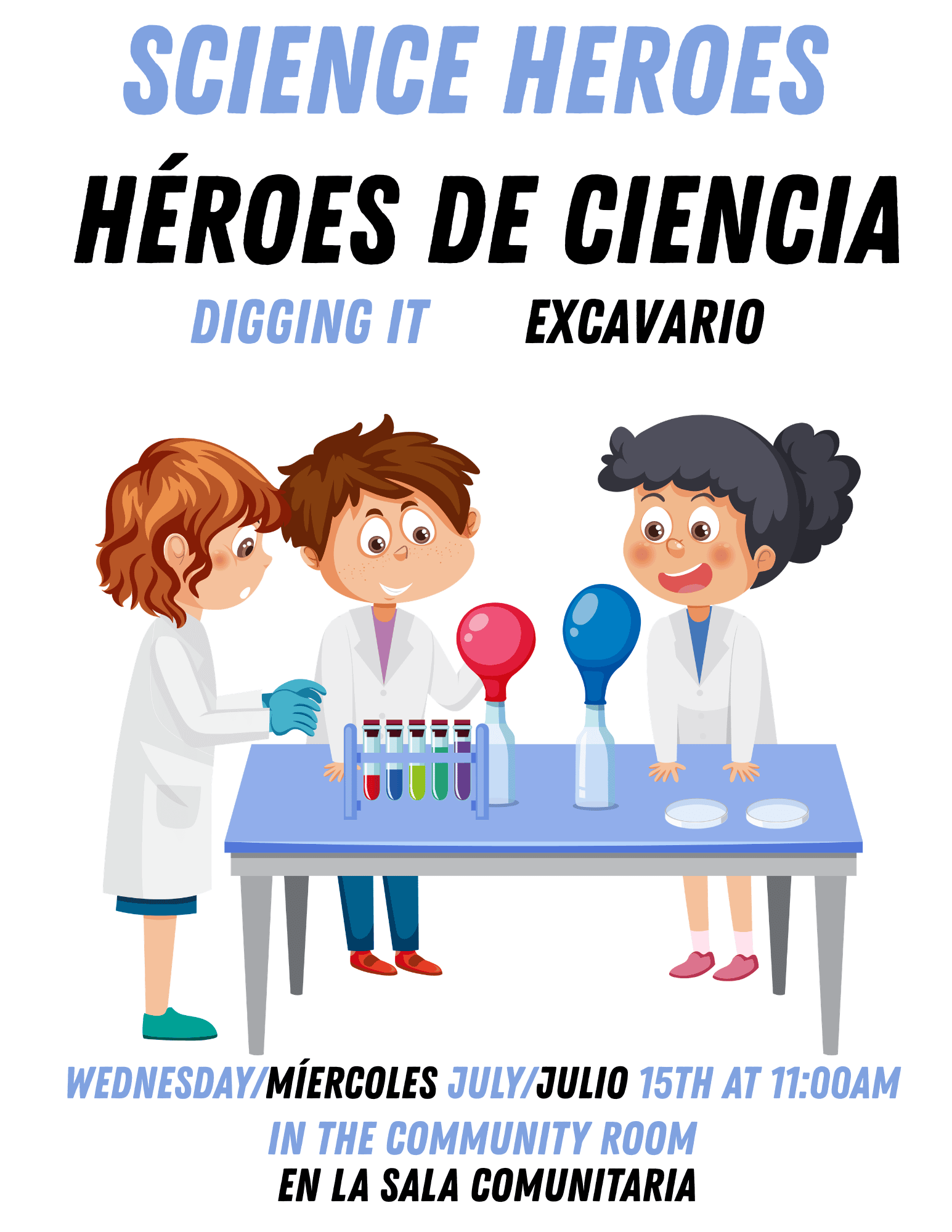 Image of three children around a lab bench with test tubes, balloons, and petri dishes. Text reads: Science Heroes